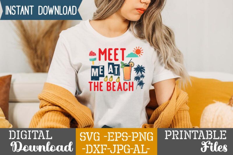 Meet Me At The Beach,summer design, summer marketing, summer, summer svg, summer pool party, hello summer svg, popsicle svg, summer svg free, summer design 2021, free summer svg, beach sayings