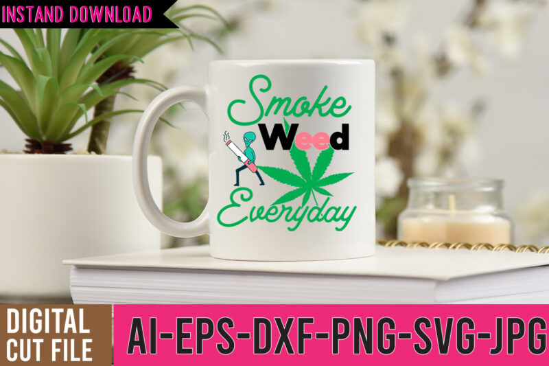 Smoke Weed Everyday Tshirt Design , Smoke Weed Everyday SVG Design , weed svg design, cannabis tshirt design, weed vector tshirt design, weed svg bundle, weed tshirt design bundle, weed