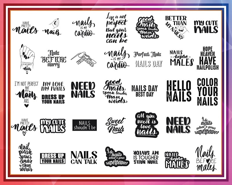 100 Designs Nails Quotes SVG Bundle, Nails svg, Nails svg quotes, Nails svg shirt, Nails svg lover, Nails svg cute, Digital Download 1001119953