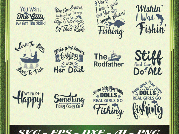 94 fishing svg bundle, shirt fishing quote svg, fishing fonts svg bundle, fishing design bundle svg, svg files for cricut, instant download 966838786