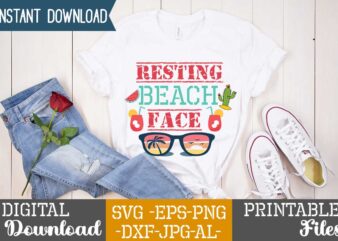 Resting Beach Face ,Life is better,summer design, summer marketing, summer, summer svg, summer pool party, hello summer svg, popsicle svg, summer svg free, summer design 2021, free summer svg, beach