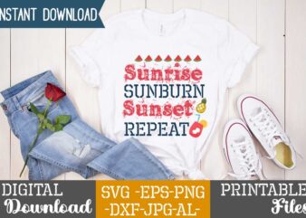 Sunrise Sunburn Sunset Repeat, t shirt template vector