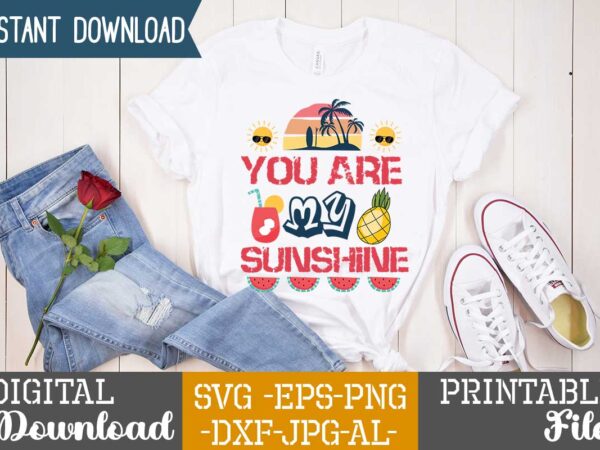 You are my sunshine ,life is better,summer design, summer marketing, summer, summer svg, summer pool party, hello summer svg, popsicle svg, summer svg free, summer design 2021, free summer svg,