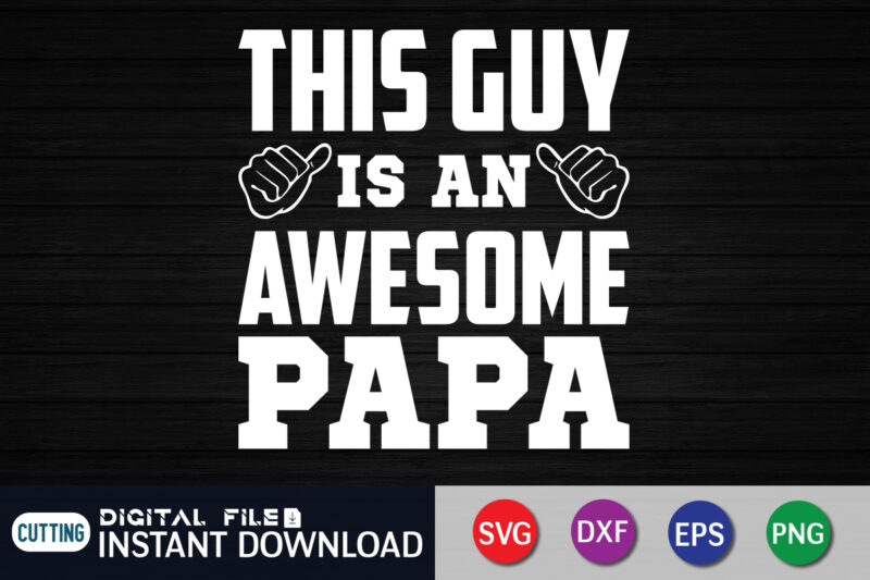 Father`s day svg bundle t shirt graphic design