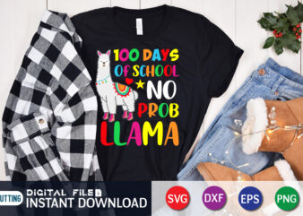 100 Days School No Prob Llama Shirt, 100 Days Of School shirt, 100th Day of School svg, 100 Days svg, Teacher svg, School svg, School Shirt svg, 100 Days of