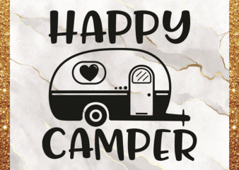 Combo 46+ Caming SVG Bundle, Camp Life SVG, Happy Camper, Camping Shirt, Queen of The Camper Cut File, King of The Camper, Instant Download CB613446559