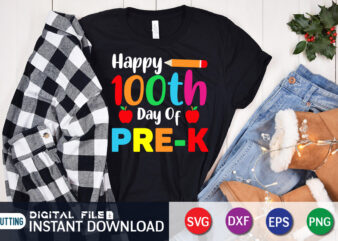 Happy 100Th Day Of Pre-K Shirt, 100 Days Of School shirt, 100th Day of School svg, 100 Days svg, Teacher svg, School svg, School Shirt svg, 100 Days of School graphic t shirt