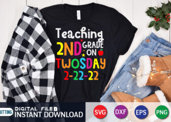 Teaching 2nd grade on twosday 2022, Today Is Too Cool Twosday 2-22-22 Shirt, 100 Days Of School shirt, 100th Day of School svg, 100 Days svg, Teacher svg, School svg,