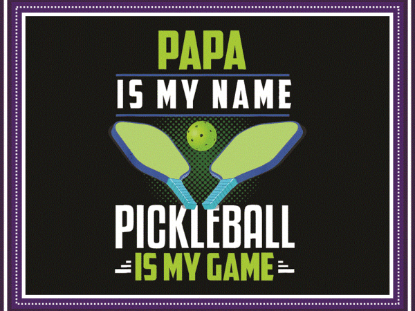 25 designs pickleball is my game png bundle, life is a game png, sports & activity png, vintage pickleball, world pickleball federation png 970254156