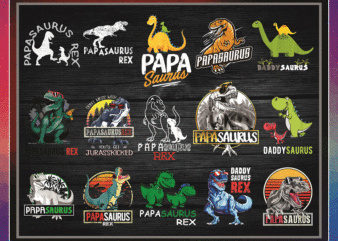 Combo 30 Designs Papa Saurus PNG, Daddy Saurus Svg, Papa Saurus Rex PNG, Dont Mess with Papa Saurus Svg, Jurasskicked Svg, Digital Download 981980349