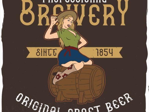 Girl sitting on a barrel of beer with a hat on t shirt design template