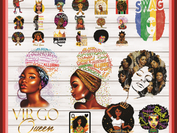 Black girl you are amazing, black women , black melanin, black queen png bundle, afro queen, png printable, sublimation, digital download 1019041627 t shirt template