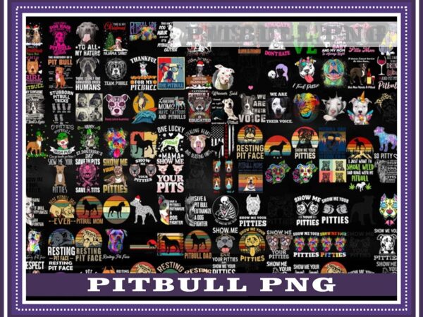 Combo 700+ design funny pitbull png, design pitbull png – download digital print design 989089471