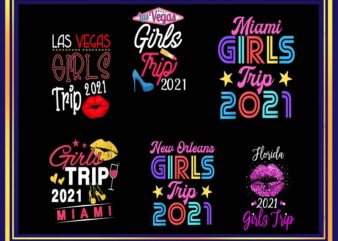 Girls Trip Png, Girls Trip 2021 Black Queen png, Girls Road Trip png, Las Vegas Girls Trip 2021 png, Stay on the Girls Trip PNG 1000989032