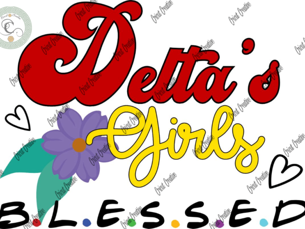 Delta sigma theta , delta girl blessed diy crafts, black beauty svg files for cricut, red delta sigma silhouette files, trending cameo htv prints t shirt vector illustration