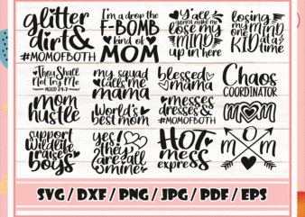 Mom Quotes SVG Bundle, 26 Designs, Mother’s Day Funny Sayings, Cut File, Clipart, Printable, Vector, Commercial Use Instant Download 771498480