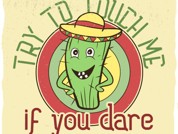 Cactus with a hat sombrero t shirt vector file