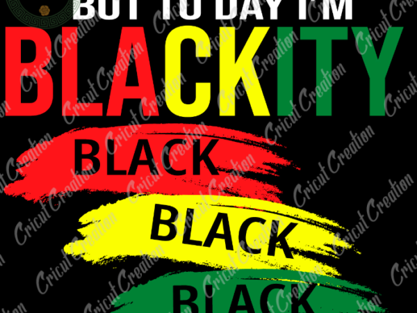 Black independence day ,blackity diy crafts, happy juneteenth clipart svg files for cricut, black vibes only clipart silhouette files, trending cameo htv prints t shirt template Black independence day ,blackity diy crafts, happy juneteenth clipart svg files for cricut, black vibes only clipart silhouette files, trending cameo htv prints t shirt template