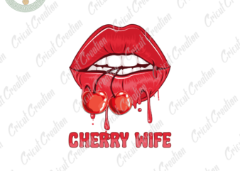 Summer time, Cherry wife Diy Crafts, Sexy lips png Files ,sexy girl Silhouette Files, Trending Cameo Htv Prints