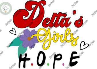 Delta Sigma Theta , Delta Girl Hope Diy Crafts, Delta Sigma Svg Files For Cricut, Delta elephant Silhouette Files, Trending Cameo Htv Prints