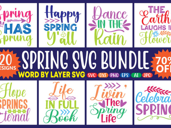 Spring svg bundle, spring sign svg, farmhouse svg, hello spring svg, welcome spring svg, spring sayings svg, spring png, cut files, download,spring svg bundle, spring sign svg, farmhouse svg, hello t shirt template vector