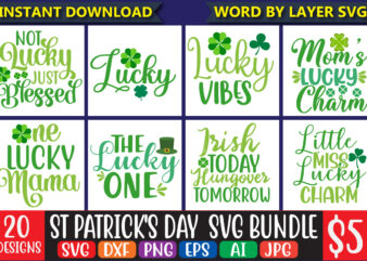 St Patrick’s Day SVG Bundle, 20 svg bundle t-shirt design Lucky svg, Irish svg, St Patrick’s Day Quotes, Shamrock svg, Clover svg, Cut File, Cricut, Silhouette, PNG,St Patrick’s Day SVG