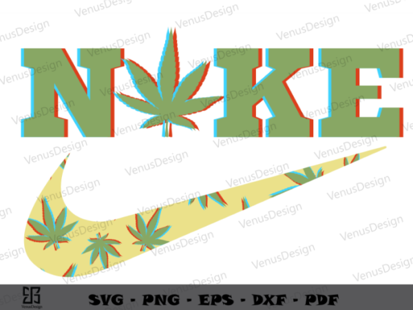 Just Hit It Nike Logo SVG, Weed Nike Logo SVG, Cannabis SVG