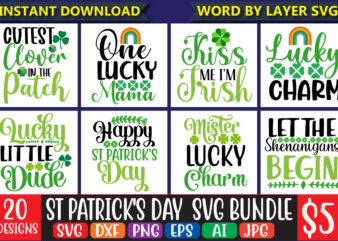 St Patrick’s Day SVG Bundle, 20 svg bundle vol.2 svg vector t-shirt design Lucky svg, Irish svg, St Patrick’s Day Quotes, Shamrock svg, Clover svg, Cut File, Cricut, Silhouette, PNG,St