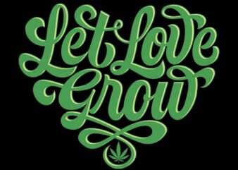 Let love grow typography