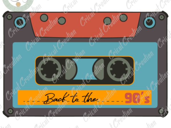 Mother’s day , back to 90s diy crafts, cassette tape art svg files for cricut, old cassette silhouette files, trending cameo htv prints t shirt designs for sale