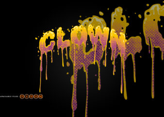 Colorful melting clown lettering Handdrawn t shirt vector file