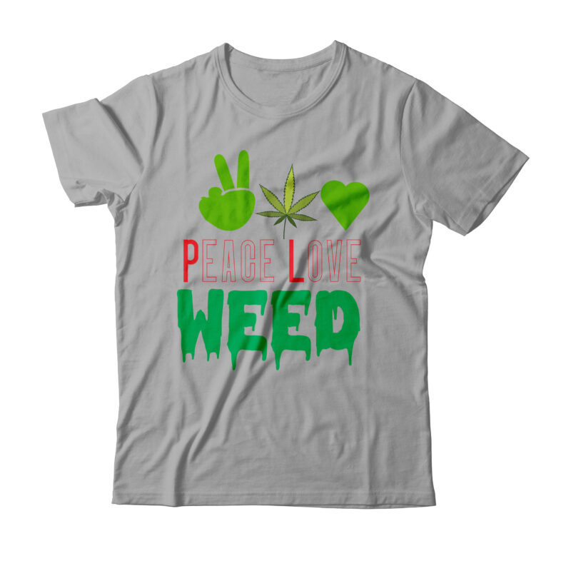 Weed 60 tshirt Design , 60 Cannabis Tshirt Design Bundle, Weed SVG ...