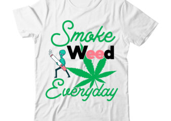 Smoke Weed Everyday Tshirt Design , Smoke Weed Everyday SVG Design , weed svg design, cannabis tshirt design, weed vector tshirt design, weed svg bundle, weed tshirt design bundle, weed