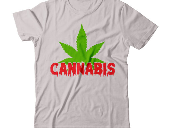 Cannabis tshirt design,cannabis svg design,weed svg design, cannabis tshirt design, weed vector tshirt design, weed svg bundle, weed tshirt design bundle, weed vector graphic design, weed 20 design png,weed svg