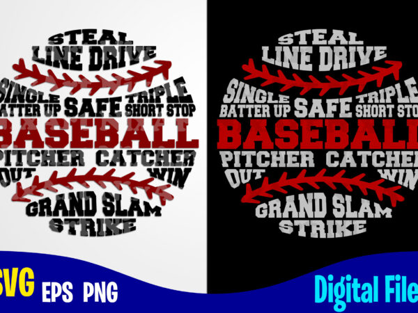 Baseball svg, Baseball svg, Sports svg, Baseball design svg eps, png files for cutting machines and print t shirt designs for sale t-shirt design png