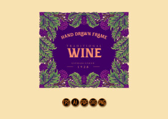 Frame vintage wine labels with floral ornate t shirt graphic design