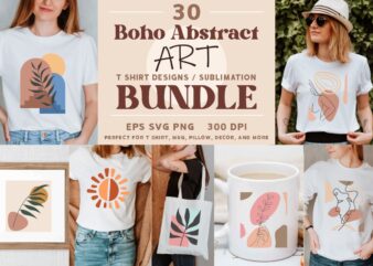 Boho abstract art t shirt designs bundle, Boho abstract art sublimation bundle, boho graphic t shirt, abstract t shirt design EPS SVG PNG