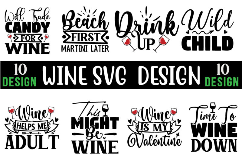 Wine SVG T shirt Design Bundle 10 Design