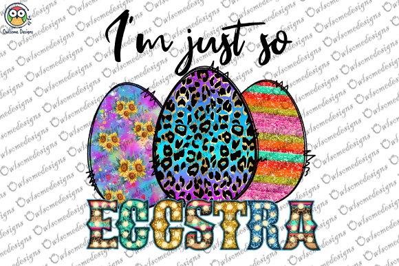 I’m just go eggstra t-shirt design