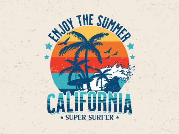 Enjoy the summer california super surfer, the summer surf club vector clipart