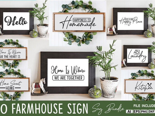 Farmhouse sign svg bundle t shirt graphic design