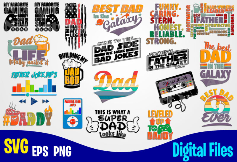 19 designs Father s day bundle, Father svg, Dad svg, Fathers day svg, Father's day design svg eps, png files for cutting machines and print t shirt designs for sale