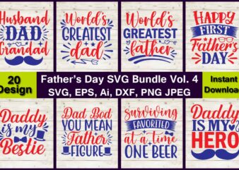 20 Father’s Day Vector t-shirt best sell bundle design, Fathers Day svg Bundle, Fathers t-shirt, Fathers svg, Fathers svg vector, Fathers vector t-shirt, t-shirt, t-shirt design,Dad svg, Daddy svg, svg,