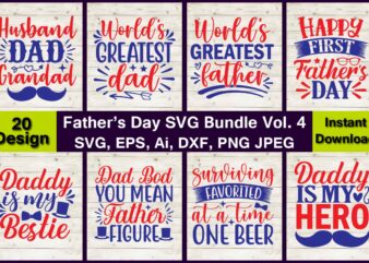 20 Father’s Day Vector t-shirt best sell bundle design, Fathers Day svg Bundle, Fathers t-shirt, Fathers svg, Fathers svg vector, Fathers vector t-shirt, t-shirt, t-shirt design,Dad svg, Daddy svg, svg,