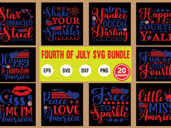 Fourth of july svg bundle independence day, 4th of july, usa, july 4, america, fourth of july, patriotic, american flag, american, 4 july, flag, freedom, july 4th, patriot, blue, united t shirt graphic design