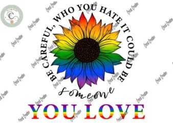 LGBT Pride Sunflower Quote Sublimation SVG cutting Files & Sunflower Vector Design Clipart File