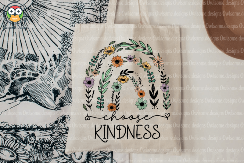 Choose Kindness Sublimation