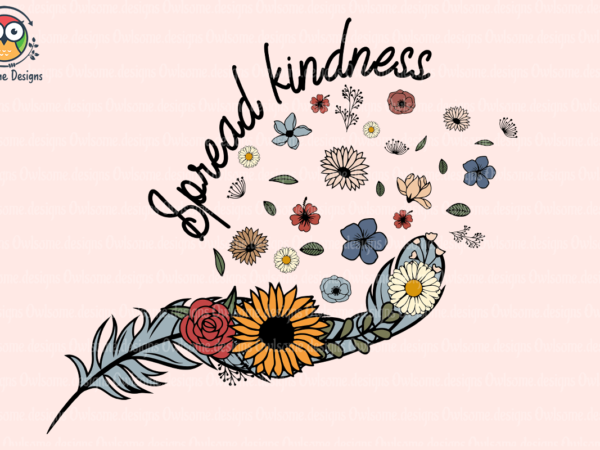 Spread kindness sublimation t shirt template vector