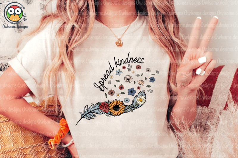 Spread kindness Sublimation