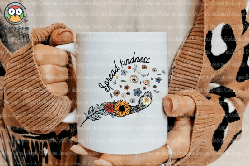 Spread kindness Sublimation